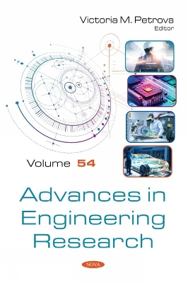 Advances in Engineering Research. Volume 54 - Petrova, Victoria M. (Editor)