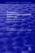 Advances in Environmental Psychology (Volume 5): Methods and Environmental Psychology