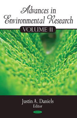 Advances in Environmental Research: Volume 11 - Daniels, Justin A (Editor)