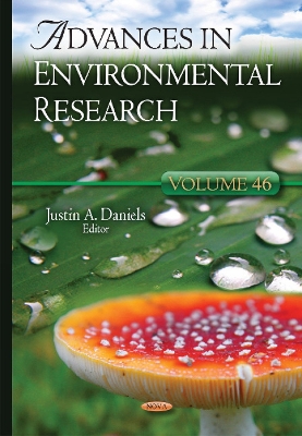 Advances in Environmental Research: Volume 46 - Daniels, Justin A (Editor)