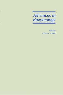 Advances in Enzymology and Related Areas of Molecular Biology, Volume 73, Part a: Mechanism of Enzyme Action - Purich, Daniel L (Editor)