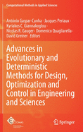 Advances in Evolutionary and Deterministic Methods for Design, Optimization and Control in Engineering and Sciences