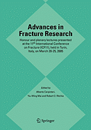 Advances in Fracture Research: Honour and Plenary Lectures Presented at the 11th International Conference on Fracture (ICF11), Held in Turin, Italy, on March 20-25, 2005
