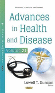 Advances in Health and Disease: Volume 21