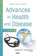 Advances in Health and Disease: Volume 9