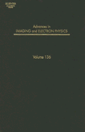 Advances in Imaging and Electron Physics - Hawkes, Peter W