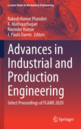 Advances in Industrial and Production Engineering: Select Proceedings of Flame 2020