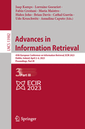 Advances in Information Retrieval: 45th European Conference on Information Retrieval, ECIR 2023, Dublin, Ireland, April 2-6, 2023, Proceedings, Part III