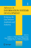 Advances in Information Systems Development:: Bridging the Gap Between Academia & Industry Volume 2