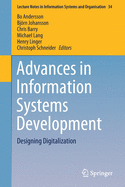 Advances in Information Systems Development: Designing Digitalization