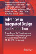 Advances in Integrated Design and Production: Proceedings of the 11th International Conference on Integrated Design and Production, CPI 2019, October 14-16, 2019, Fez, Morocco