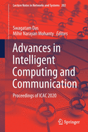 Advances in Intelligent Computing and Communication: Proceedings of Icac 2020
