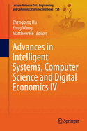 Advances in Intelligent Systems, Computer Science and Digital Economics IV
