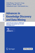 Advances in Knowledge Discovery and Data Mining: 22nd Pacific-Asia Conference, Pakdd 2018, Melbourne, Vic, Australia, June 3-6, 2018, Proceedings, Part II