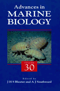 Advances in Marine Biology: Volume 30