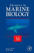 Advances in Marine Biology: Volume 56