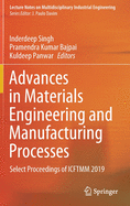 Advances in Materials Engineering and Manufacturing Processes: Select Proceedings of Icftmm 2019