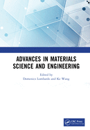 Advances in Materials Science and Engineering: Proceedings of the 7th Annual International Workshop on Materials Science and Engineering, (Iwmse 2021), Changsha, Hunan, China, 21-23 May 2021