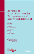 Advances in Materials Science for Environmental and Energy Technologies II: Ceramic Transactions, Volume 241