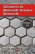 Advances in Materials Science Research Volume 15.