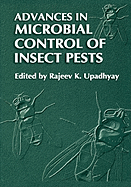 Advances in Microbial Control of Insect Pests