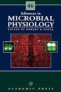 Advances in Microbial Physiology: Volume 47