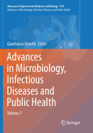 Advances in Microbiology, Infectious Diseases and Public Health: Volume 7