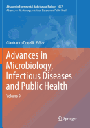 Advances in Microbiology, Infectious Diseases and Public Health: Volume 9