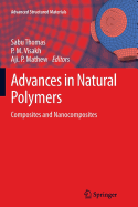 Advances in Natural Polymers: Composites and Nanocomposites