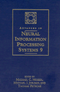 Advances in Neural Information Processing Systems 9: Proceedings of the 1996 Conference