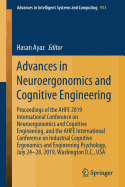 Advances in Neuroergonomics and Cognitive Engineering: Proceedings of the Ahfe 2019 International Conference on Neuroergonomics and Cognitive Engineering, and the Ahfe International Conference on Industrial Cognitive Ergonomics and Engineering...