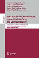 Advances in New Technologies, Interactive Interfaces, and Communicability: First International Conference, Adntiic 2010, Huerta Grande, Argentina, October 20-22, 2010, Revised Selected Papers