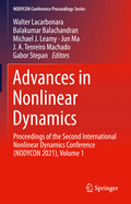 Advances in Nonlinear Dynamics: Proceedings of the Second International Nonlinear Dynamics Conference (NODYCON 2021), Volume 1