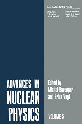 Advances in Nuclear Physics: Volume 5 - Baranger, Michel, and Vogt, Erich