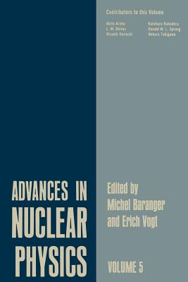 Advances in Nuclear Physics: Volume 5 - Baranger, Michel, and Vogt, Erich
