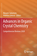 Advances in Organic Crystal Chemistry: Comprehensive Reviews 2020