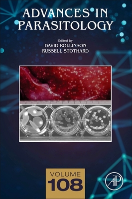 Advances in Parasitology - Rollinson, David (Editor), and Stothard, Russell (Editor)