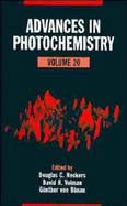 Advances in Photochemistry, Volume 20