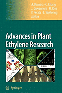 Advances in Plant Ethylene Research: Proceedings of the 7th International Symposium on the Plant Hormone Ethylene