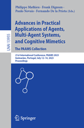 Advances in Practical Applications of Agents, Multi-Agent Systems, and Cognitive Mimetics. The PAAMS Collection: 22nd International Conference, PAAMS 2024, Salamanca, Spain, June 26-28, 2024, Proceedings