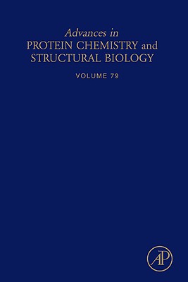 Advances in Protein Chemistry and Structural Biology: Volume 79 - McPherson, Alexander