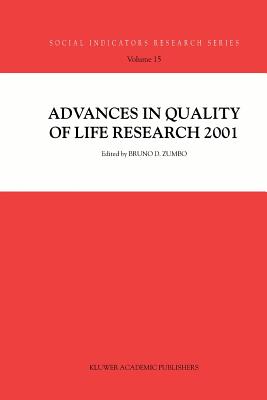 Advances in Quality of Life Research 2001 - Zumbo, Bruno D. (Editor)