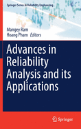 Advances in Reliability Analysis and Its Applications