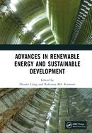 Advances in Renewable Energy and Sustainable Development: Proceedings of the International Conference on Renewable Energy and Sustainable Development (Iresd 2022), Nanning, China, 20-22 May 2022