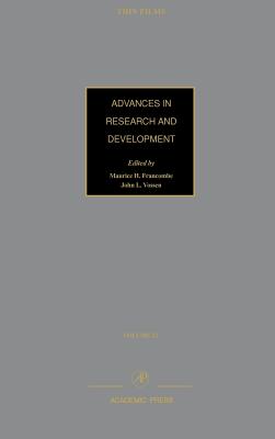 Advances in Research and Development: Modeling of Film Deposition for Microelectronic Applications Volume 23 - Francombe, Maurice H (Editor), and Vossen, John L (Editor)
