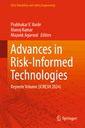 Advances in Risk-Informed Technologies: Keynote Volume (Icresh 2024)