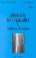 Advances in Self-Organization and Evolutionary Economics