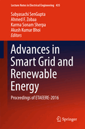 Advances in Smart Grid and Renewable Energy: Proceedings of Etaeere-2016