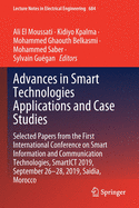 Advances in Smart Technologies Applications and Case Studies: Selected Papers from the First International Conference on Smart Information and Communication Technologies, Smartict 2019, September 26-28, 2019, Saidia, Morocco