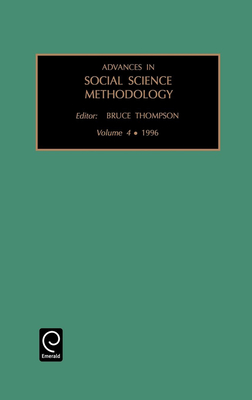 Advances in Social Science Methodology - Thompson, Bruce (Editor)